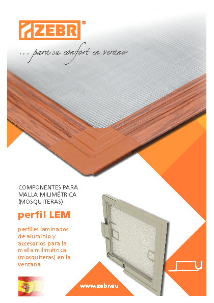 Components para mosquitera para ventanas LEM