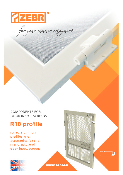 Components for door screens R18