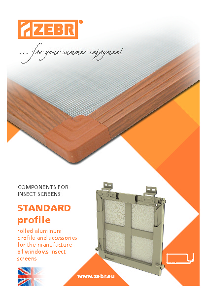 Components for insect screens STANDARD